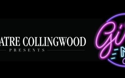 Theatre Collingwood Girls Night Out Saturday March 8 2025